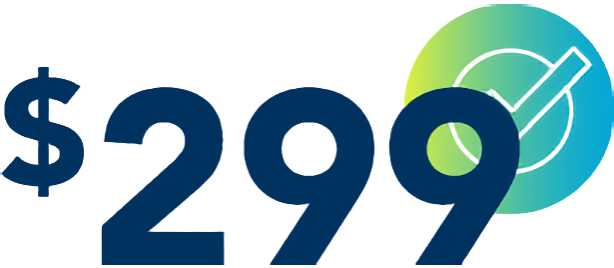 A graphic with $299 and a checkmark behind it